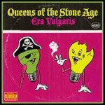 Queens of the Stone Age - Era Vulgaris