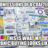 dozens of chainmaille craft kits are spread out with meme text reading: Confessions of a Crafter - This is What My Panic Buying Looks Like
